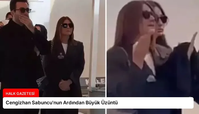 Cengizhan Sabuncu’nun Ardından Büyük Üzüntü