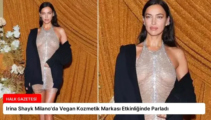 Irina Shayk Milano’da Vegan Kozmetik Markası Etkinliğinde Parladı
