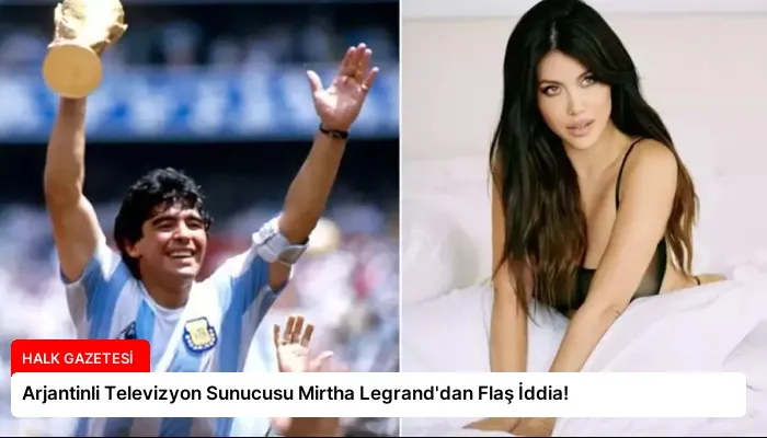 Arjantinli Televizyon Sunucusu Mirtha Legrand’dan Flaş İddia!