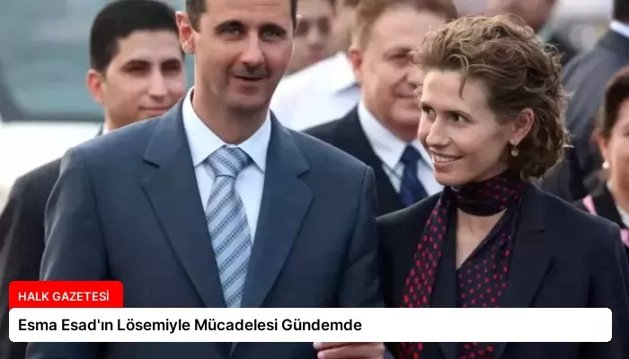 Esma Esad’ın Lösemiyle Mücadelesi Gündemde