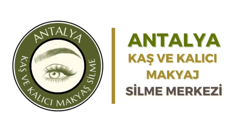 Antalya Kaş Silme Merkezi ile Güzelliğinizi Yeniden Keşfedin