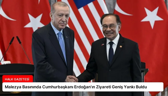 Malezya Basınında Cumhurbaşkanı Erdoğan’ın Ziyareti Geniş Yankı Buldu