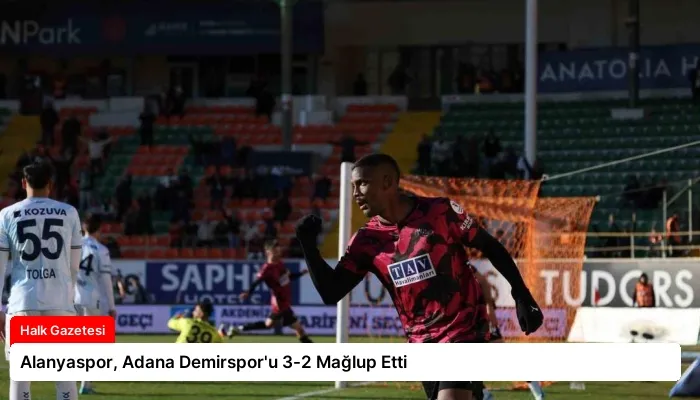 Alanyaspor, Adana Demirspor’u 3-2 Mağlup Etti