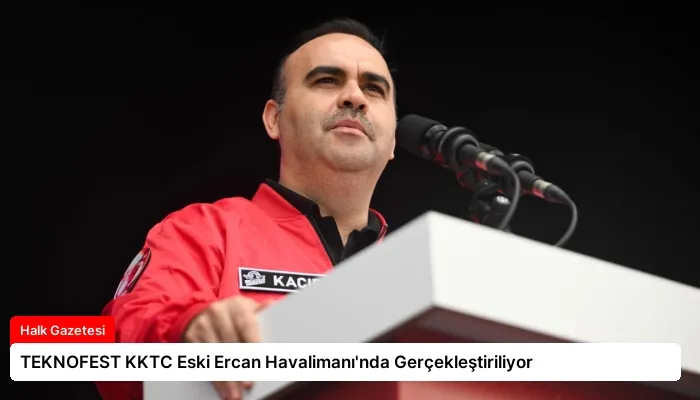 TEKNOFEST KKTC Eski Ercan Havalimanı’nda Gerçekleştiriliyor