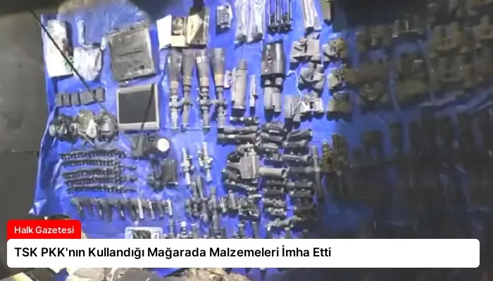 TSK PKK’nın Kullandığı Mağarada Malzemeleri İmha Etti