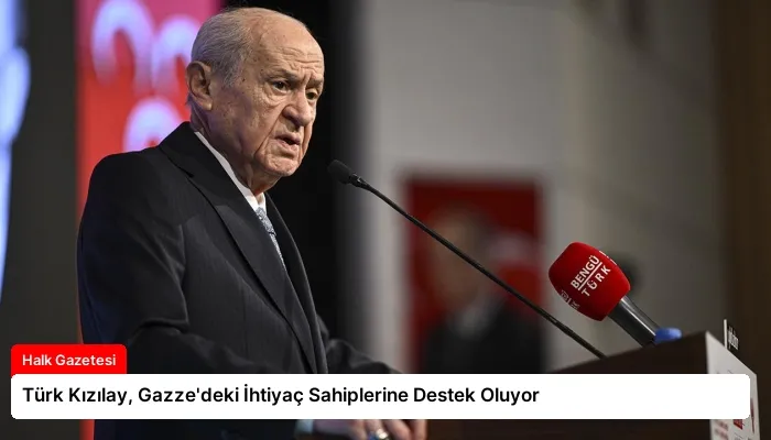 Türk Kızılay, Gazze’deki İhtiyaç Sahiplerine Destek Oluyor