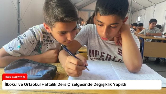 İlkokul ve Ortaokul Haftalık Ders Çizelgesinde Değişiklik Yapıldı