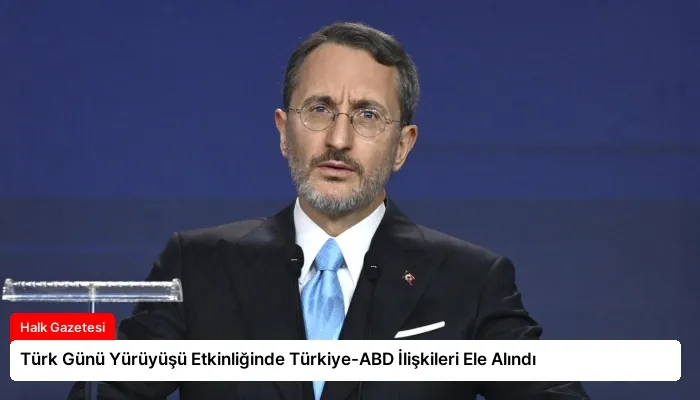 Türk Günü Yürüyüşü Etkinliğinde Türkiye-ABD İlişkileri Ele Alındı