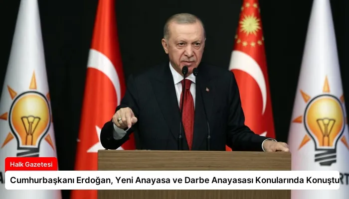 Cumhurbaşkanı Erdoğan, Yeni Anayasa ve Darbe Anayasası Konularında Konuştu