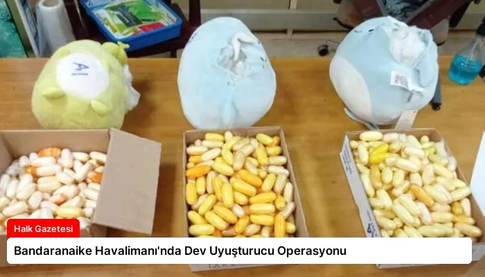 Bandaranaike Havalimanı’nda Dev Uyuşturucu Operasyonu
