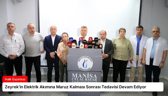 Zeyrek’in Elektrik Akımına Maruz Kalması Sonrası Tedavisi Devam Ediyor