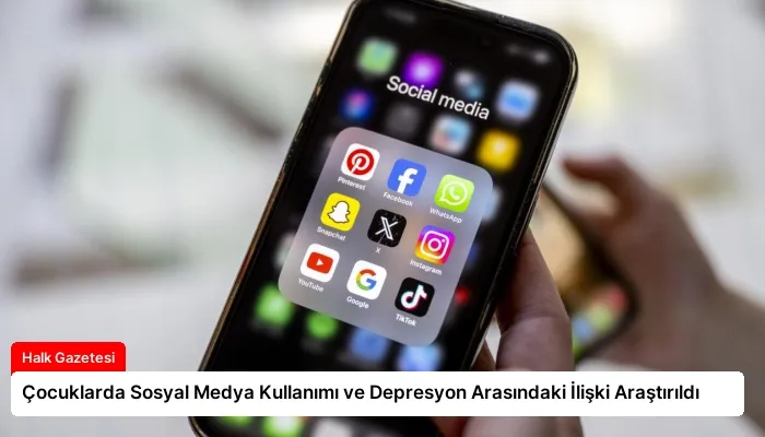 Çocuklarda Sosyal Medya Kullanımı ve Depresyon Arasındaki İlişki Araştırıldı