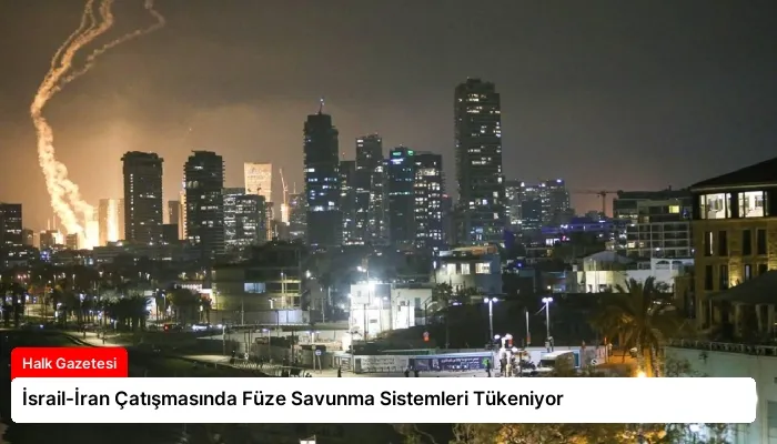 İsrail-İran Çatışmasında Füze Savunma Sistemleri Tükeniyor