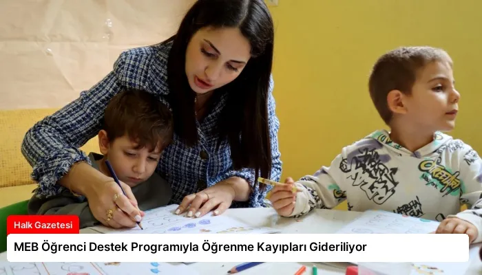 MEB Öğrenci Destek Programıyla Öğrenme Kayıpları Gideriliyor
