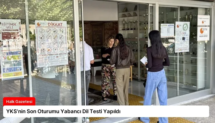 YKS’nin Son Oturumu Yabancı Dil Testi Yapıldı
