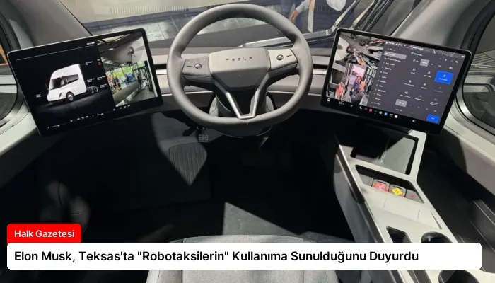 Elon Musk, Teksas’ta “Robotaksilerin” Kullanıma Sunulduğunu Duyurdu