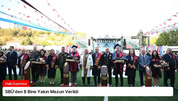 SBÜ’den 8 Bine Yakın Mezun Verildi