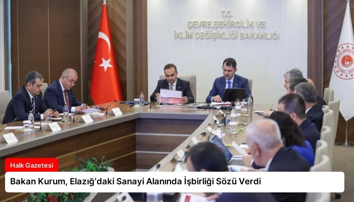 Bakan Kurum, Elazığ’daki Sanayi Alanında İşbirliği Sözü Verdi