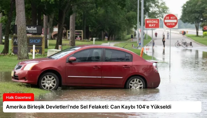 Amerika Birleşik Devletleri’nde Sel Felaketi: Can Kaybı 104’e Yükseldi