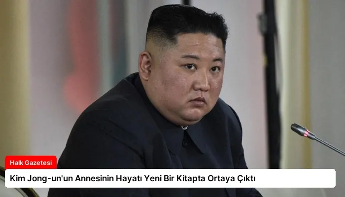 Kim Jong-un’un Annesinin Hayatı Yeni Bir Kitapta Ortaya Çıktı