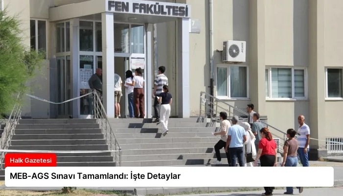 MEB-AGS Sınavı Tamamlandı: İşte Detaylar