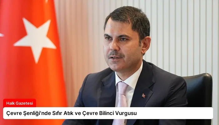 Çevre Şenliği’nde Sıfır Atık ve Çevre Bilinci Vurgusu