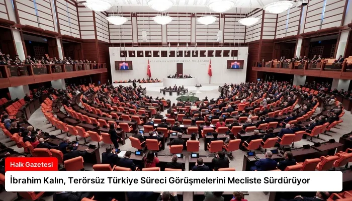 İbrahim Kalın, Terörsüz Türkiye Süreci Görüşmelerini Mecliste Sürdürüyor