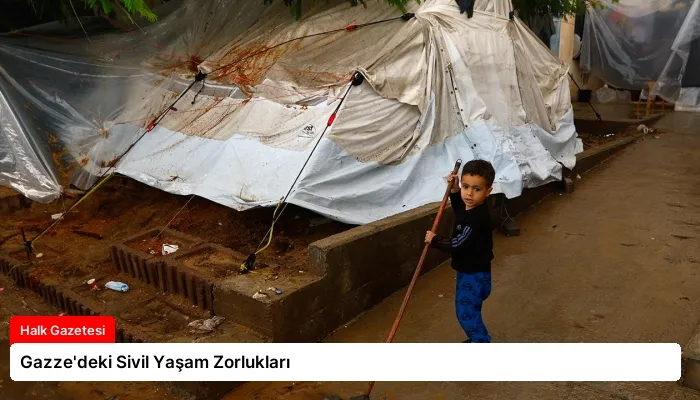 Gazze’deki Sivil Yaşam Zorlukları