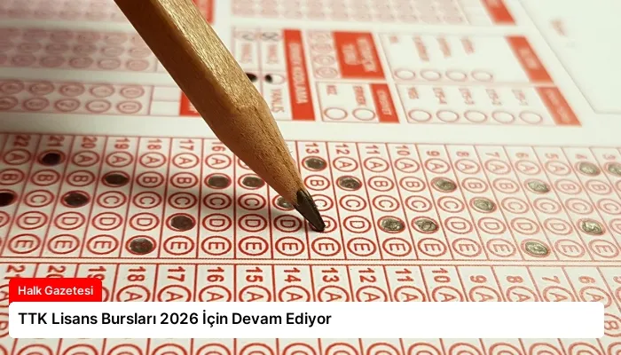 TTK Lisans Bursları 2026 İçin Devam Ediyor