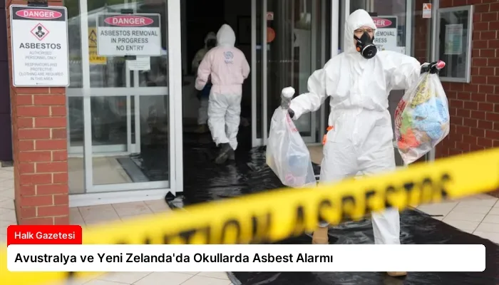 Avustralya ve Yeni Zelanda’da Okullarda Asbest Alarmı