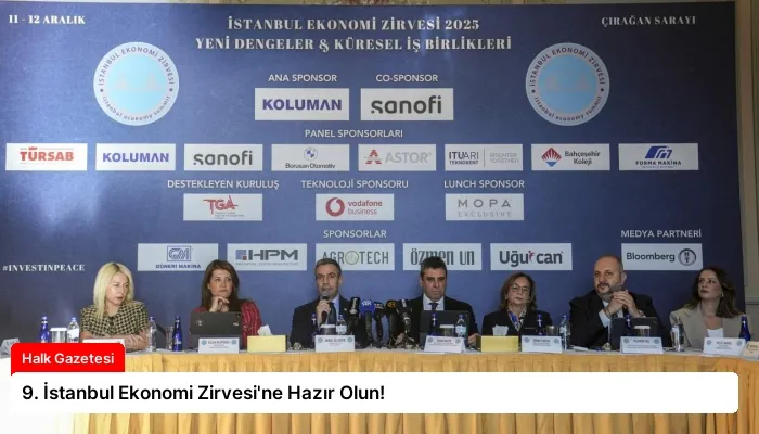 9. İstanbul Ekonomi Zirvesi’ne Hazır Olun!