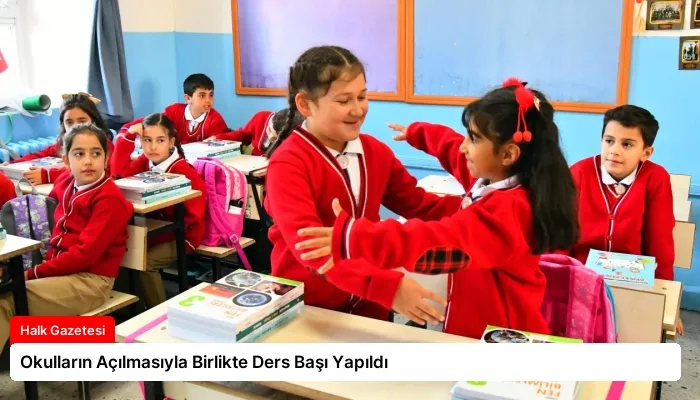 Okulların Açılmasıyla Birlikte Ders Başı Yapıldı