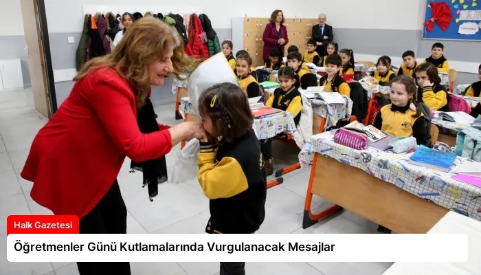 Öğretmenler Günü Kutlamalarında Vurgulanacak Mesajlar