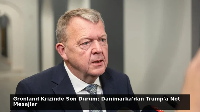 Grönland Krizinde Son Durum: Danimarka’dan Trump’a Net Mesajlar