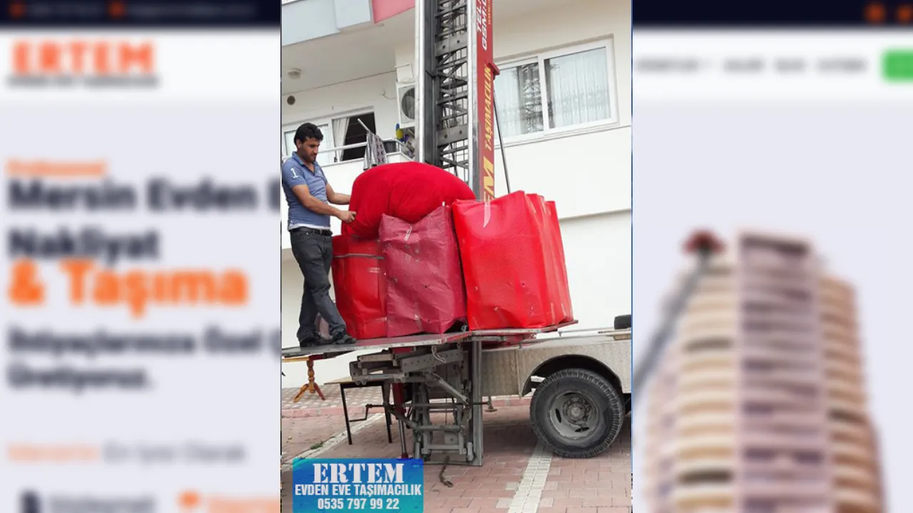 Mersin Evden Eve Nakliyat Hizmetlerinde Güvenli Liman Ertem Nakliyat
