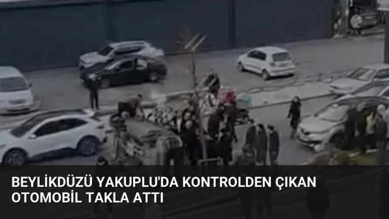 Beylikdüzü Yakuplu’da Kontrolden Çıkan Otomobil Takla Attı