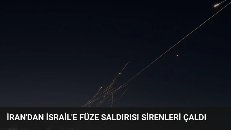 İran’dan İsrail’e Füze Saldırısı Sirenleri Çaldı