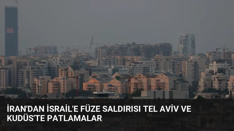 İran’dan İsrail’e Füze Saldırısı Tel Aviv ve Kudüs’te Patlamalar