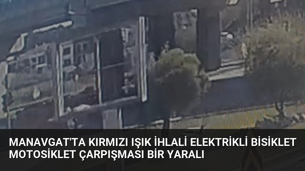 Manavgat’ta Kırmızı Işık İhlali Elektrikli Bisiklet Motosiklet Çarpışması Bir Yaralı