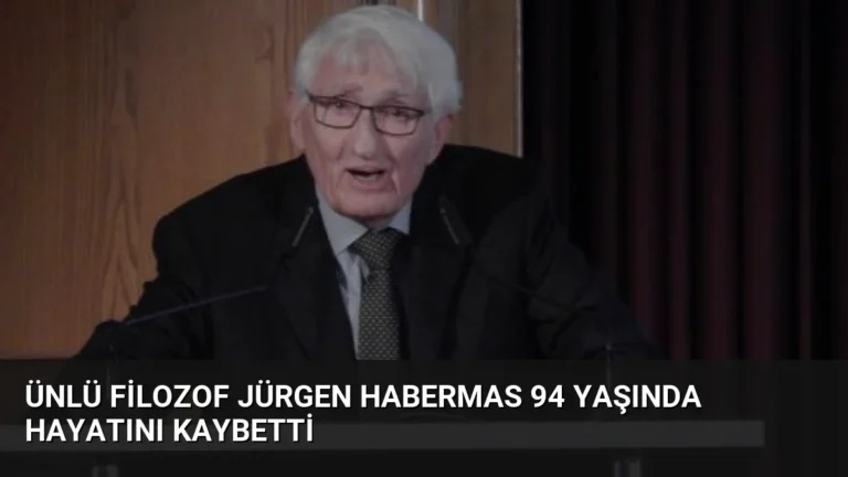 Ünlü Filozof Jürgen Habermas 94 Yaşında Hayatını Kaybetti