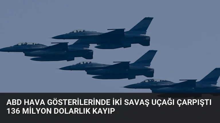 ABD Hava Gösterilerinde İki Savaş Uçağı Çarpıştı 136 Milyon Dolarlık Kayıp