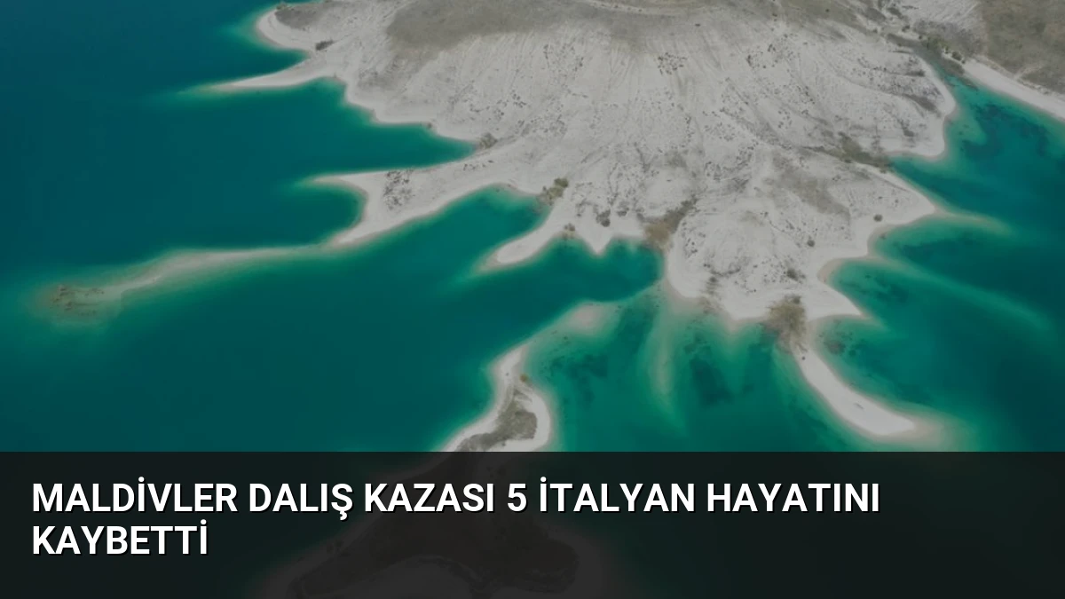 Maldivler Dalış Kazası 5 İtalyan Hayatını Kaybetti