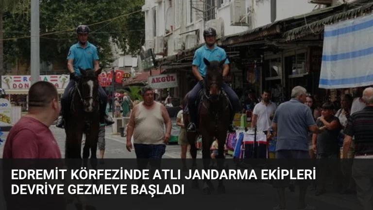 Edremit Körfezinde Atlı Jandarma Ekipleri Devriye Gezmeye Başladı