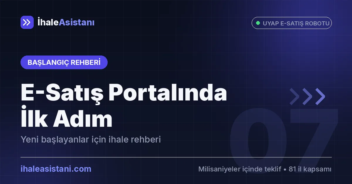 E-Satış Portalında İlk Adım: Yeni Başlayanlar İçin İhale Rehberi