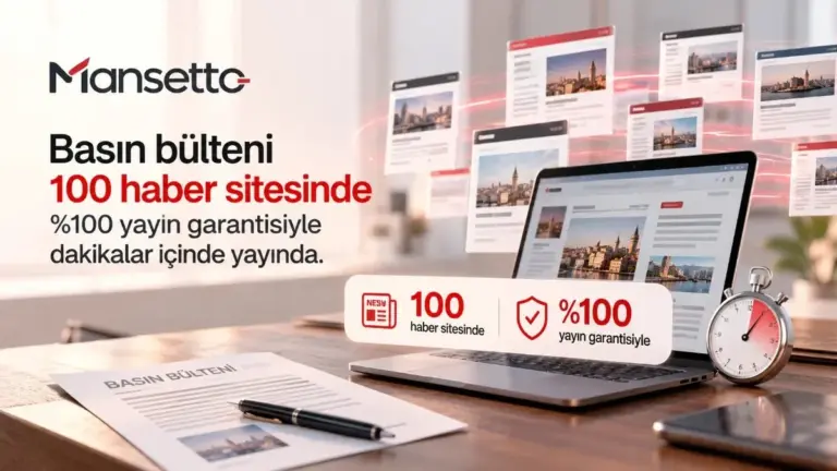 Kurumsal duyuruları doğrudan 100 haber sitesine ileten Mansetto sistemi erişime açıldı