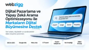 Arama motoru ve yapay zekâ yanıtlarında görünürlük için yeni nesil pazarlama stratejisi devrede
