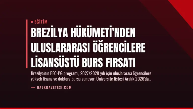 Brezilya Hükümeti’nden Uluslararası Öğrencilere Lisansüstü Burs Fırsatı