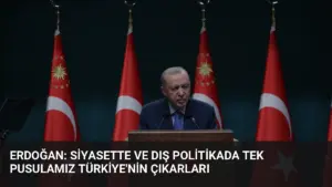 Erdoğan: Siyasette ve dış politikada tek pusulamız Türkiye’nin çıkarları